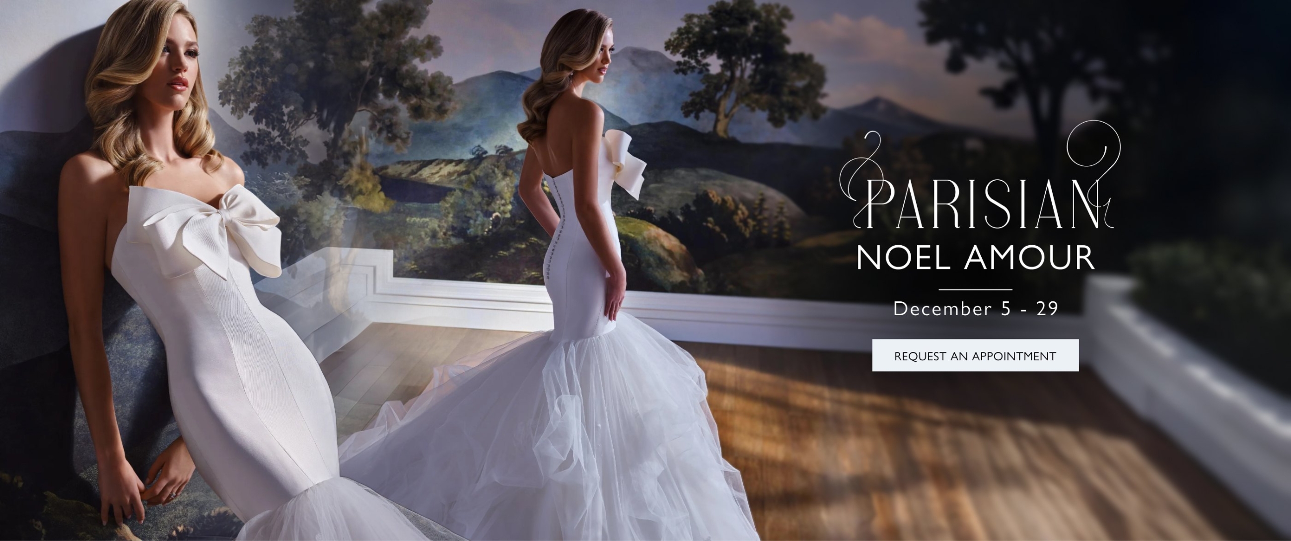 Models wearing bridal gown, Parisian Noel Amour desktop banner