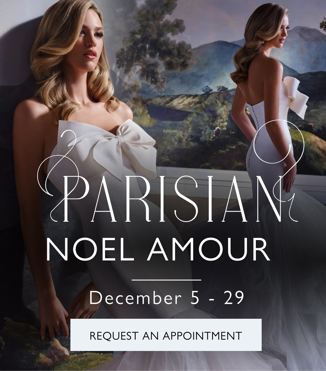 Models wearing bridal gown, Parisian Noel Amour mobile banner